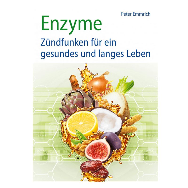 Buch: Enzyme Zündfunken für ein gesundes Leben