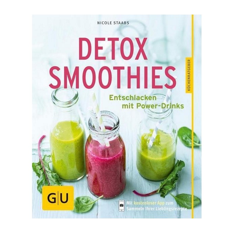 Buch: DETOX SMOOTHIES - Entschlacken mit Power-Drinks